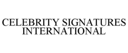 CELEBRITY SIGNATURES INTERNATIONAL