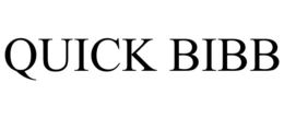 QUICK BIBB