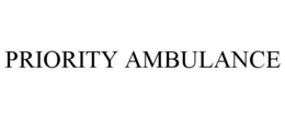 PRIORITY AMBULANCE