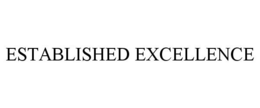 ESTABLISHED EXCELLENCE