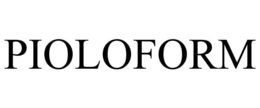 PIOLOFORM