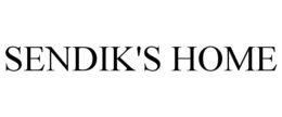 SENDIK'S HOME