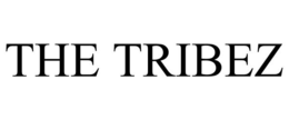 THE TRIBEZ