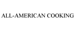 ALL-AMERICAN COOKING