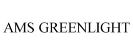 AMS GREENLIGHT