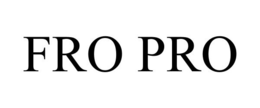 FRO PRO