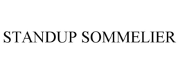 STANDUP SOMMELIER