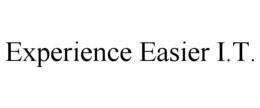 EXPERIENCE EASIER I.T.