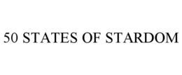 50 STATES OF STARDOM