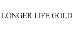 LONGER LIFE GOLD