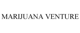 MARIJUANA VENTURE