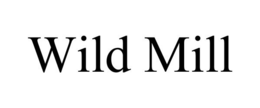 WILD MILL