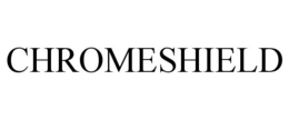 CHROMESHIELD