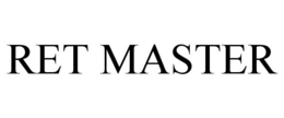 RET MASTER