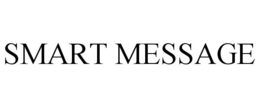 SMART MESSAGE