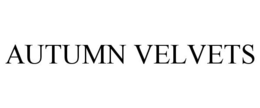 AUTUMN VELVETS