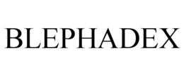 BLEPHADEX