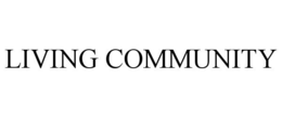LIVING COMMUNITY