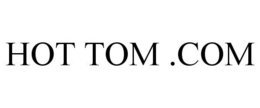 HOT TOM .COM
