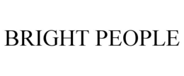 BRIGHT PEOPLE
