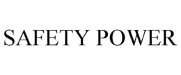 SAFETY POWER