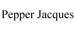 PEPPER JACQUES