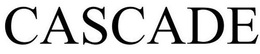 CASCADE