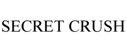 SECRET CRUSH