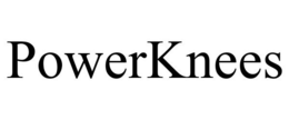 POWERKNEES