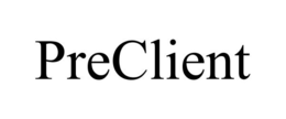 PRECLIENT