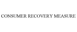 CONSUMER RECOVERY MEASURE