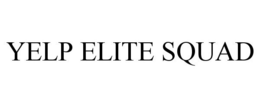 YELP ELITE SQUAD