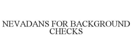 NEVADANS FOR BACKGROUND CHECKS