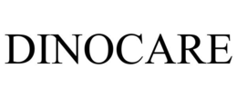 DINOCARE