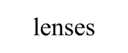 LENSES