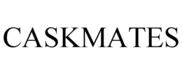 CASKMATES
