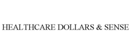HEALTHCARE DOLLARS & SENSE