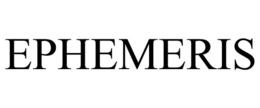 EPHEMERIS