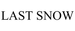 LAST SNOW