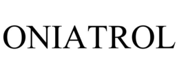 ONIATROL