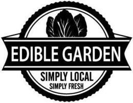 EDIBLE GARDEN SIMPLY LOCAL SIMPLY FRESH