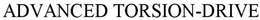 ADVANCED TORSION-DRIVE