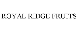 ROYAL RIDGE FRUITS
