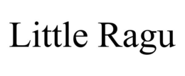 LITTLE RAGU
