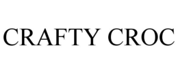 CRAFTY CROC