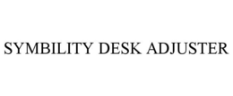 SYMBILITY DESK ADJUSTER