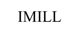 IMILL