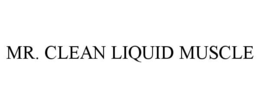 MR. CLEAN LIQUID MUSCLE