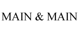 MAIN & MAIN
