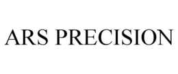 ARS PRECISION